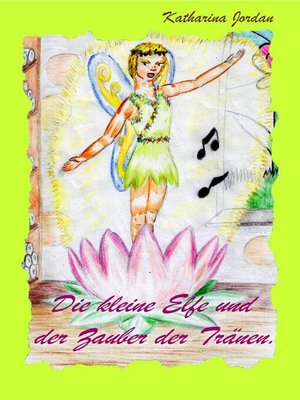 cover image of Die kleine Elfe und der Zauber der Tränen